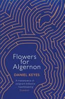 Book cover: Flowers for Algernon by Daniel Keyes