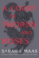 Book cover: A Court of Thorns and Roses